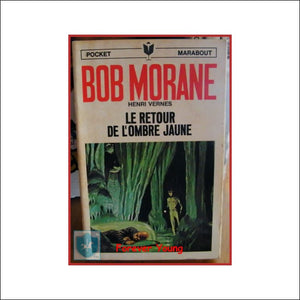 1969 Henri Vernes - BOB MORANE - LE RETOUR DE L'OMBRE JAUNE - Marabout Junior No 43 - Toffey's Treasure Chest