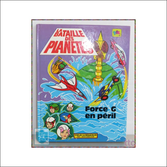 1980 LA BATAILLE DES PLANÈTES - comic - french/français - Force G en péril - TF1 - Toffey's Treasure Chest